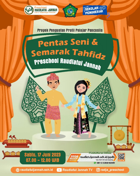 Pentas Seni & Semarak Tahfidz Preschool Raudlatul Jannah